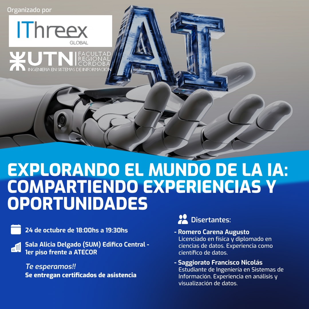 EXPLORANDO EL MUNDO DE LA IA: COMPARTIENDO EXPERIENCIAS Y OPORTUNIDADES ...